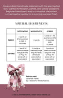 The Big Giant Quilted Bow