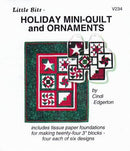 Little Bits- Holiday mini-quilt and ornaments Foundation Pattern