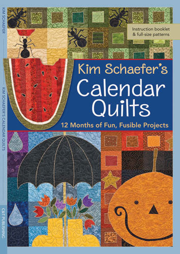 Kim Schaefers Calendar Quilts