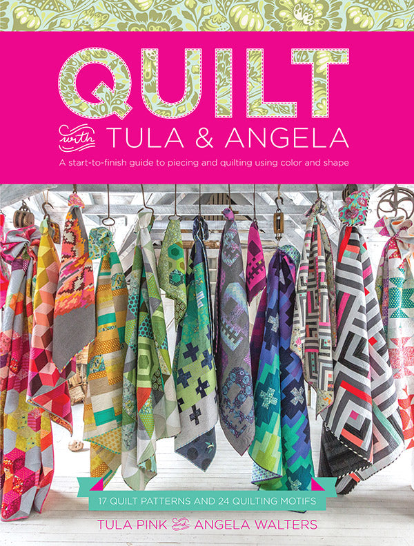 Quilt With Tula & Angela