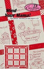Mind Your Mama Embroidery CD