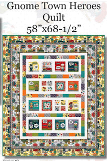 Gnome Town Heroes Quilt Kit